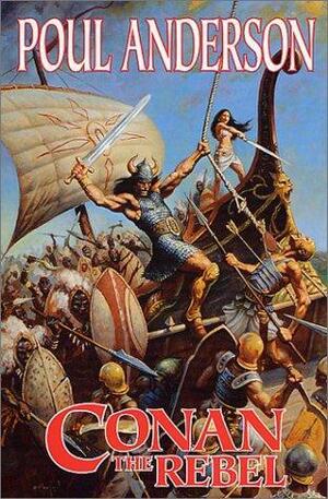 Conan the Rebel by Poul Anderson