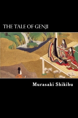 The Tale of Genji by Murasaki Shikibu