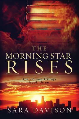 The Morning Star Rises by Sara Davison