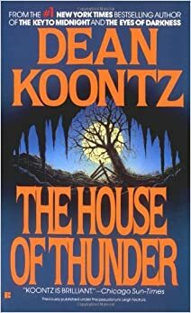 The House of Thunder by Leigh Nichols, Dean Koontz