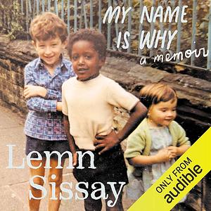 My Name is Why by Lemn Sissay