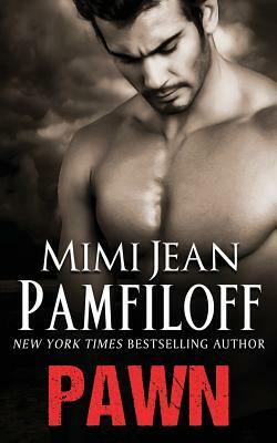 Pawn by Mimi Jean Pamfiloff