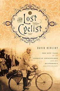 The Lost Cyclist by David V. Herlihy