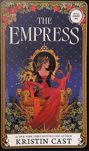 The Empress - Advanced Reader's Copy by Kristin Cast