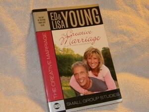 The Creative Marriage by Ed B. Young, Lisa Young