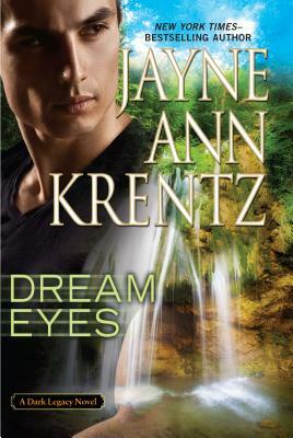 Dream Eyes by Jayne Ann Krentz