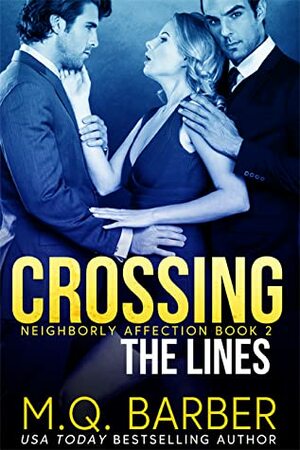Crossing the Lines by M.Q. Barber