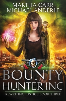 Bounty Hunter Inc by Michael Anderle, Martha Carr