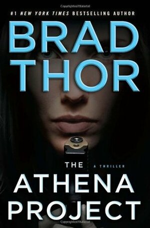 The Athena Project by Brad Thor