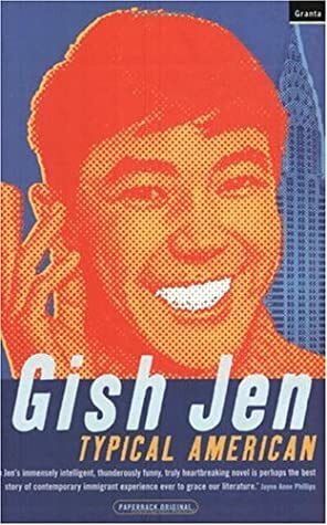 Typical American by Gish Jen