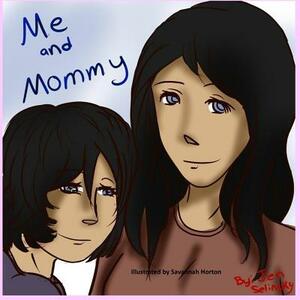 Me and Mommy by Jen Selinsky