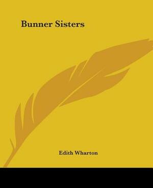 Bunner Sisters by Edith Wharton