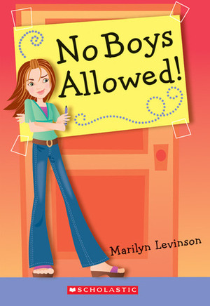 No Boys Allowed by Marilyn Levinson
