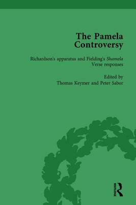 The Pamela Controversy Vol 1: Criticisms and Adaptations of Samuel Richardson's Pamela, 1740-1750 by Peter Sabor, Tom Keymer, John Mullan