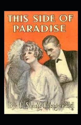 This Side of Paradise Illustrated by F. Scott Fitzgerald