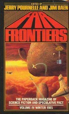 Far Frontiers 4: Winter 1985 by Jerry Pournelle, Jim Baen
