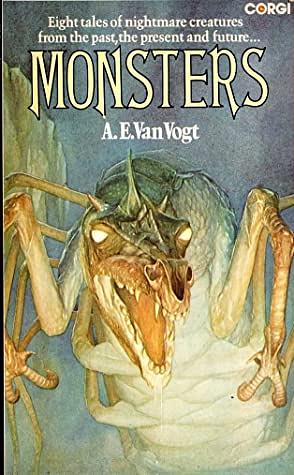 Monsters by A.E. van Vogt