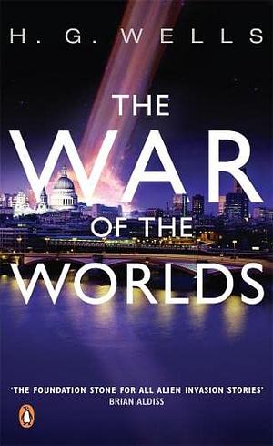 The War of the Worlds by H.G. Wells