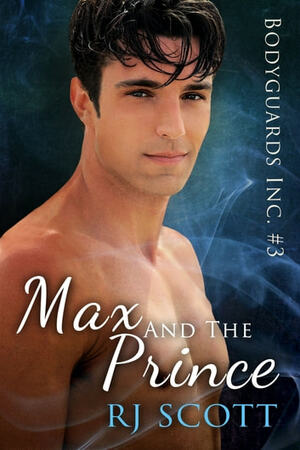 Max and the Prince by RJ Scott