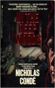 In Deep Woods by Judith Goldsmith, Yvonne Conde