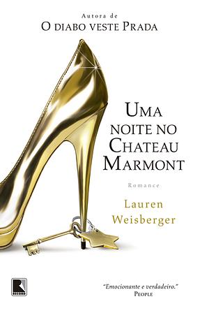 Uma noite no Chateau Marmont by Lauren Weisberger