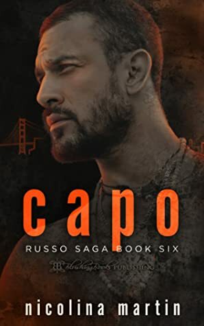 Capo: A Dark Mafia Romance by Nicolina Martin