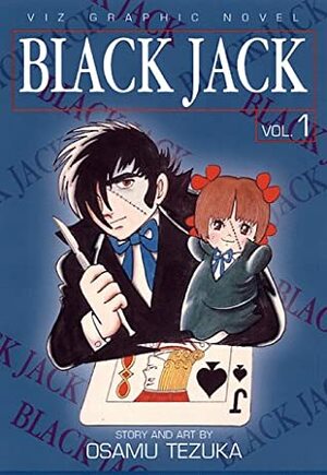 Black Jack, Vol. 1 by Osamu Tezuka