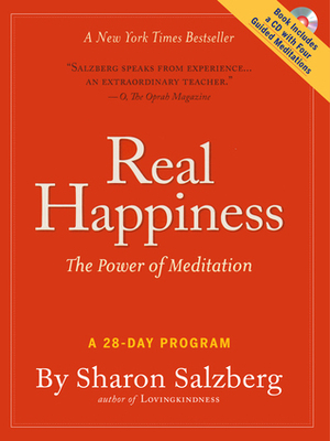 Real Happiness: The Power of Meditation by Sharon Salzberg