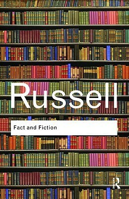 Fact and Fiction by B. Russell, Bertrand Russell