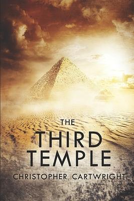 The Third Temple by Christopher Cartwright