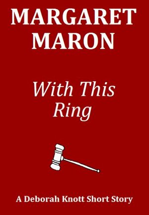 With This Ring by Margaret Maron