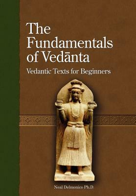 The Fundamentals of Vedanta by Sadananda Yogindra, Baladeva Vidyabhusana