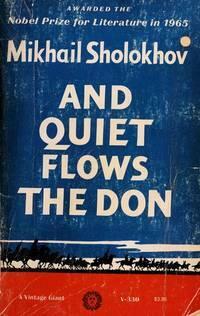And Quiet Flows the Don by Mikhail Sholokhov