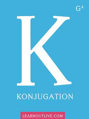 Good German Grammar Guide: Konjugation, an Introduction to Basic Verb Conjugation by André Klein