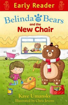 Belinda and the Bears and the New Chair by Kaye Umansky
