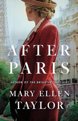 After Paris by Mary Ellen Taylor