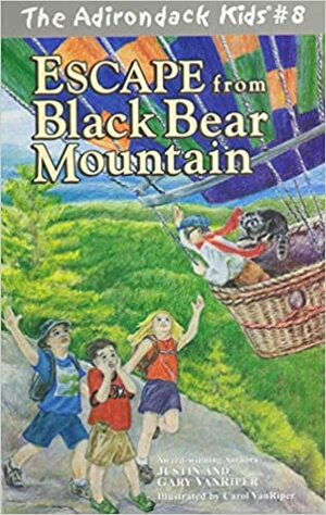 Escape from Black Bear Mountain by Justin VanRiper, Gary VanRiper