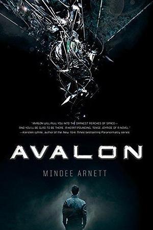 Avalon by Mindee Arnett by Mindee Arnett, Mindee Arnett