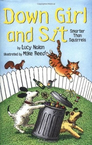 Smarter than Squirrels by Mike Reed, Lucy Nolan