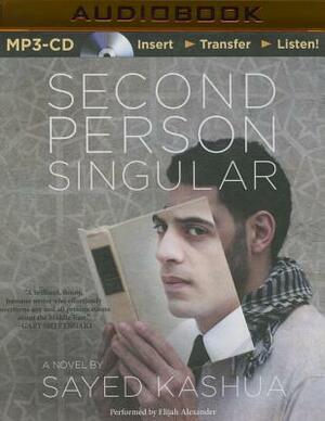 Second Person Singular by Sayed Kashua