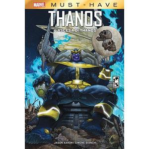 L'ascesa di Thanos. Marvel Must-Have by Simone Bianchi, Ive Svorcina, Jason Aaron, Clayton Cowles, Simone Peruzzi