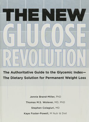 The New Glucose Revolution by Jennie Brand-Miller