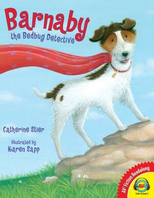 Barnaby the Bedbug Detective by Catherine Stier