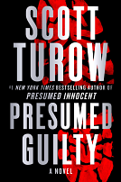 Presumed Guilty by Scott Turow