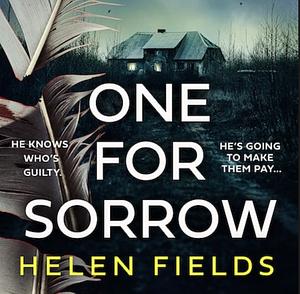 One for Sorrow by Helen Sarah Fields