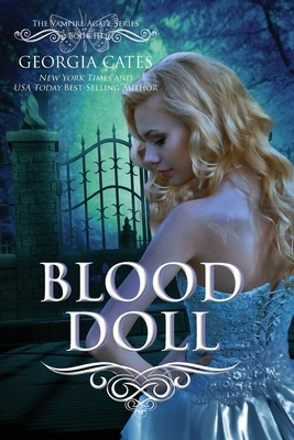 Blood Doll: The Vampire Agape Series - Book 3 by Georgia Cates