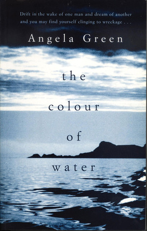 The Colour of Water by Angela Green