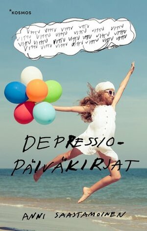 Depressiopäiväkirjat by Anni Saastamoinen