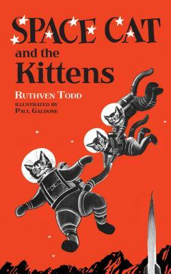 Space Cat and the Kittens by Ruthven Todd