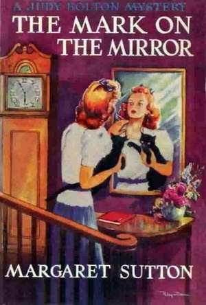 The Mark on the Mirror by Pelagie Doane, Margaret Sutton